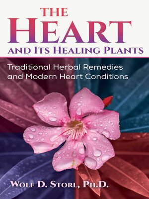cover image of The Heart and Its Healing Plants